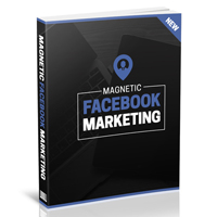 Magnetic Facebook Marketing