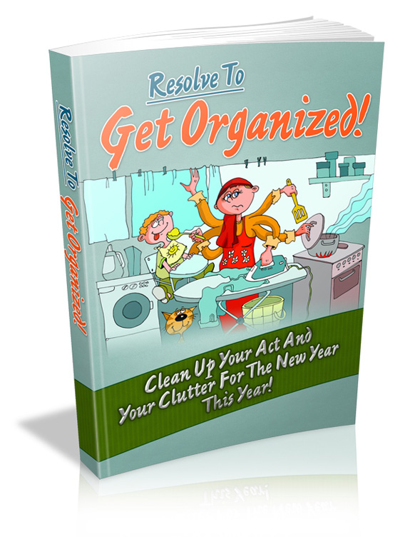 Resolve to Get Organized resolve get organized ebook