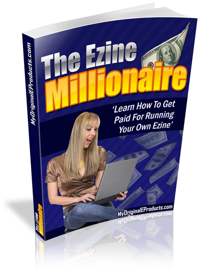 The Ezine Millionaire ezine millionaire ebook