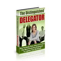 The Distinguished Delegator