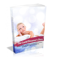 The Lucid Dreamer’s Diary