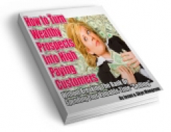 turn wealthy prospects into high ebook
