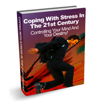 Coping With Stress in the 21st Century
