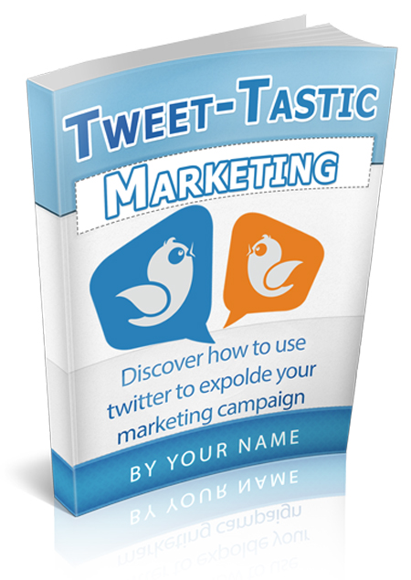 tweettastic marketing ebook