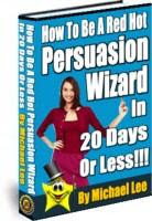 be red hot persuasion wizard ebook